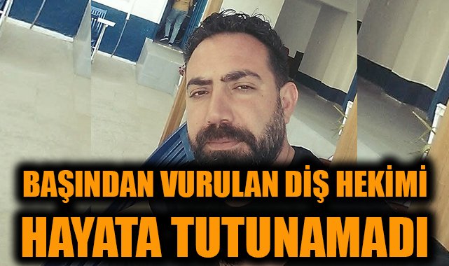 Diş Hekimi Düşmez, Tabancayla Vurularak Hayatını Kaybetti