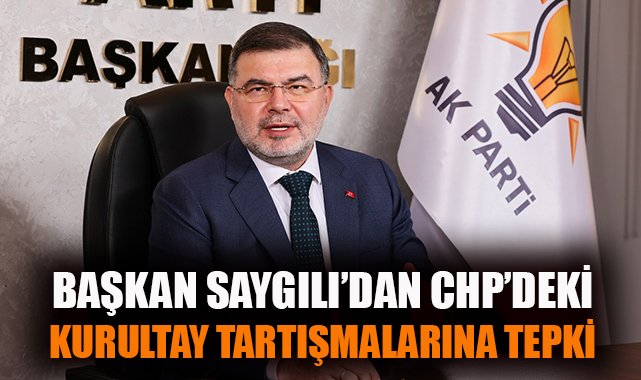 CHP’nin Kurultay İddiaları: AK Parti’den Sert Tepki
