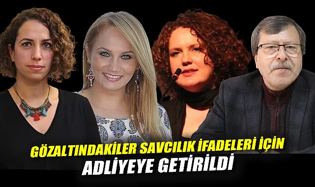 Gözaltındaki 53 kişi adliyeye getirildi!