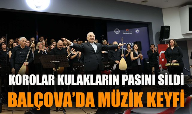 Balçova’da Folklor ve Müzik Coşkusu Yaşandı