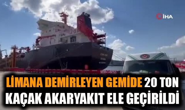 Aliağa’da Kaçak 20 Ton Akaryakıt Ele Geçirildi!