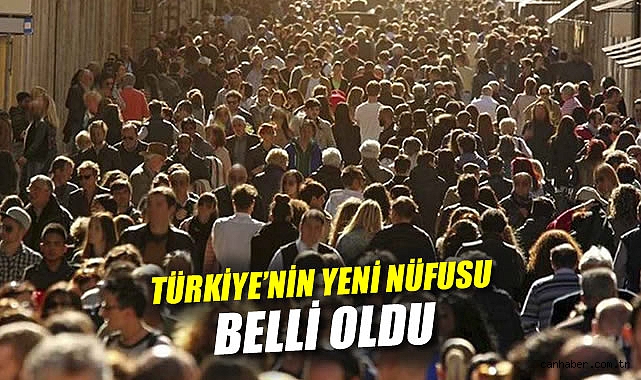 Türkiye Nüfusu 2024’te 85.6 Milyona Çıktı!