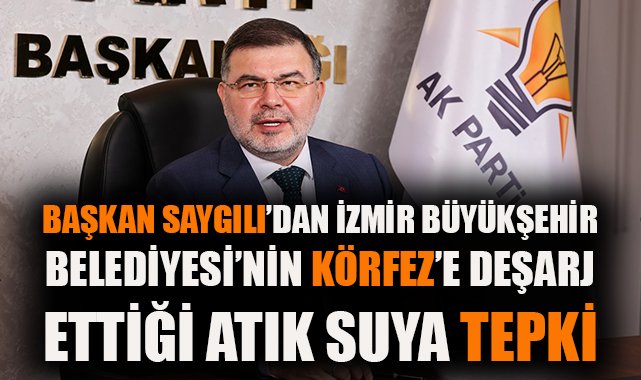 İzmir’de Atık Su Krizi: CHP’ye Sert Tepki!