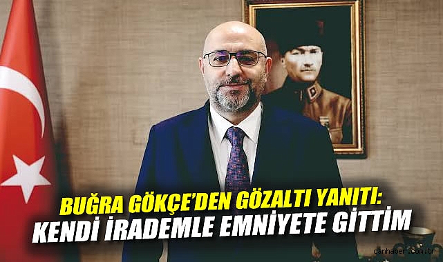Gökce: Gözaltı İddiaları Asılsız, Yola Devam!