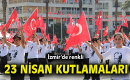 İzmir’de 23 Nisan Coşkusu: Çocuklar Bayramda!