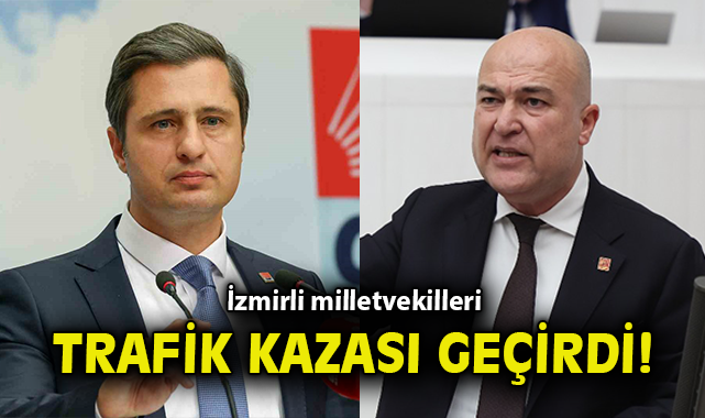 CHP Parti Sözcüsü ve Genel Başkan Yardımcısı Trafik Kazası Geçirdi