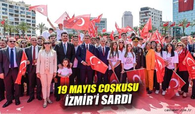 İzmir’de 19 Mayıs Coşkuyla Kutlandı!