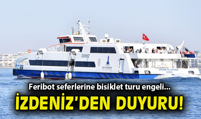 İzmir’de Bisiklet Turu Nedeniyle Vapur Seferleri İptal!