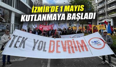 İzmir’de 1 Mayıs Coşkusu: Birlik ve Dayanışma!