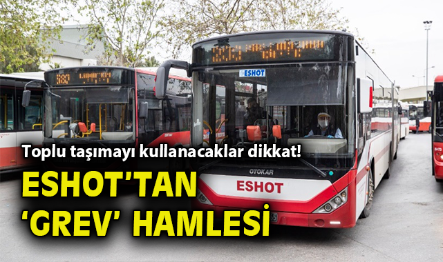 İzmir’de Grev Alarmı: Toplu Taşımada Aksamalar!