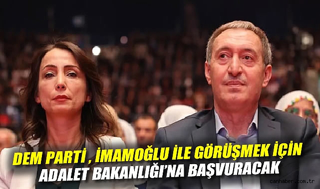 DEM Parti, İmamoğlu için Silivri’ye gidiyor!