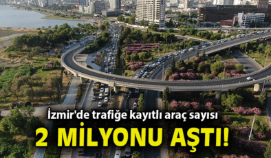 İzmir’de Trafik Kaydı %9,5 Arttı!