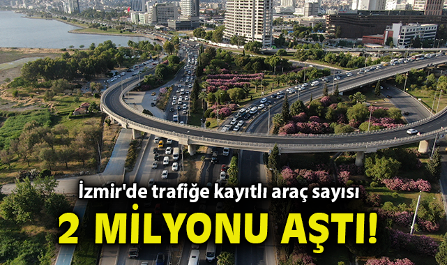 İzmir’de Trafik Kaydı %9,5 Arttı!
