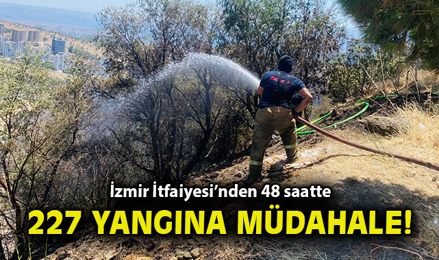 İzmir’de Yangınlarla Mücadele Hızla Devam Ediyor!