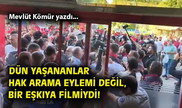 İzmir’deki Eylem: Eşkiya Filmi Gibi Kaos!
