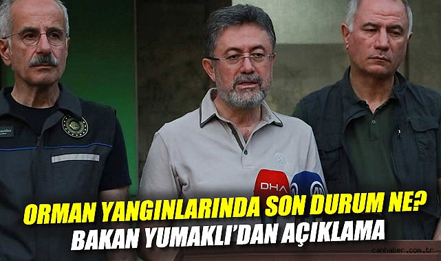 Orman Yangınları: Riskli Haftada Son Durum!