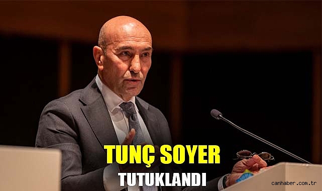 Tunç Soyer ve 119 Gözaltı: İzmir’de Şok Gelişme!