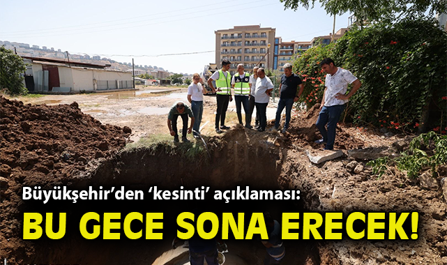 İzmir’de Su Kesintisi Sona Erdi: Su Saat 22.00’de!