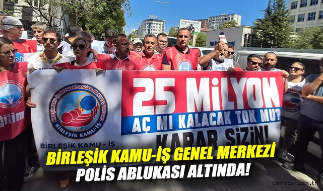 Kamu Emekçileri Yürüyüşü Polis Ablukasında!
