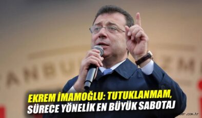 İmamoğlu: Belediye Başkanlarına Şantaj Yapılıyor!