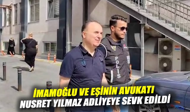 İmamoğlu’nun Avukatı Yolsuzluk Şüphesiyle Gözaltında