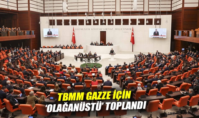 TBMM Olağanüstü Toplandı: İsrail’in Zulmü Kınandı!