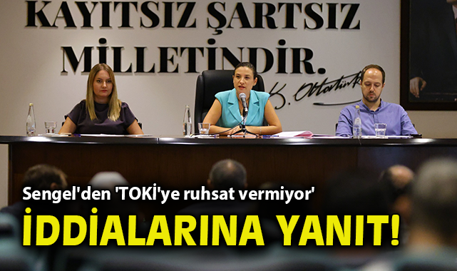 Başkan Sengel: TOKİ Ruhsat İddiaları Asılsız!