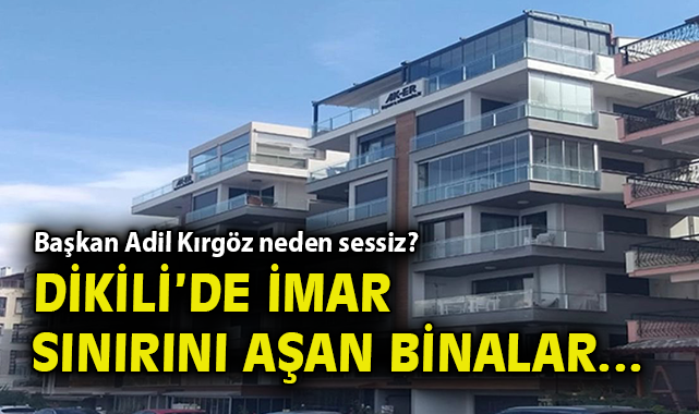 İzmir’de Lüks Apartmanlar İmar Sorunuyla Gündemde!