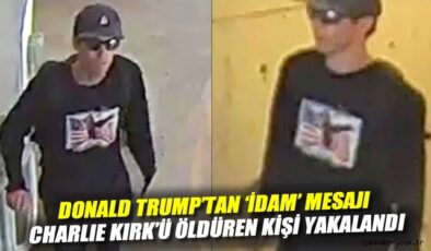 Trump: Kirk’ün Katili Yakalandı mı? Suikast Şoku!