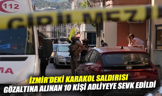 İzmir’deki Polis Merkezine Silahlı Saldırı Şoku!