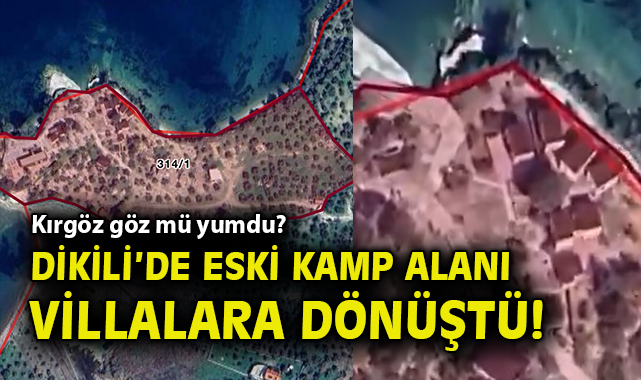 Dikili’de Villa İddiaları, Başkan Gündemde!