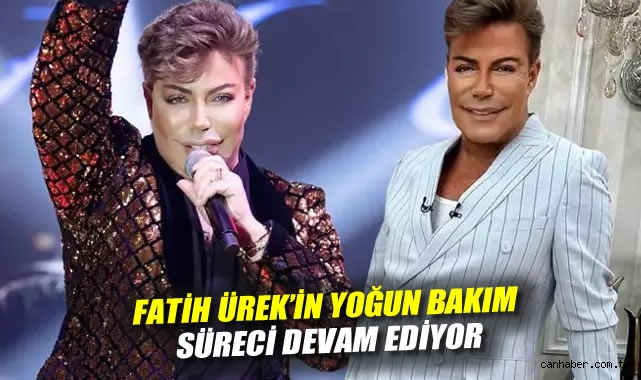 Fatih Ürek’in Sağlık Durumu Ciddi! Bekleyiş Sürüyor