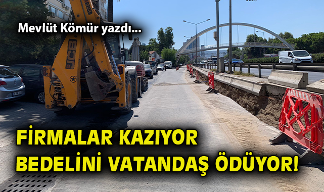 İzmir’de Yol Kazılarını Yapan Firmalara Tepki!