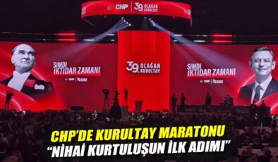 CHP 39. Kurultay’da İktidar Vizyonunu Belirledi