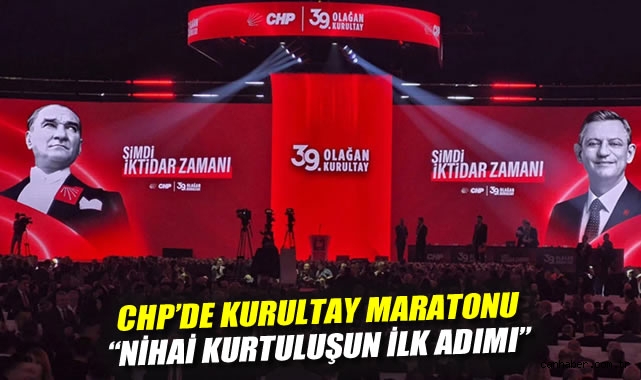 CHP 39. Kurultay’da İktidar Vizyonunu Belirledi