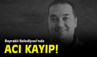 Bayraklı Belediyesi’nde Acı Kayıp: Arda A. Hayatını Kaybetti