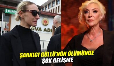 Güllü’nün Ölümü: Kızı ve Arkadaşı Gözaltında!