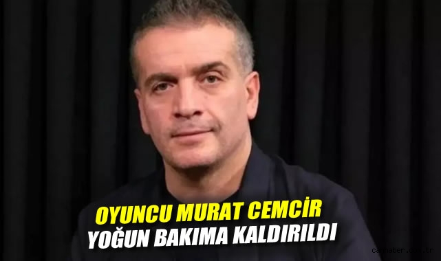 Murat Cemcir Yoğun Bakımda! İç Kanama Belirtisi!