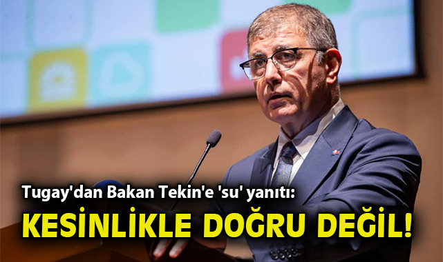 İzmir’de Su Sorunu Yok, Bakan’a Yanıt Geldi!