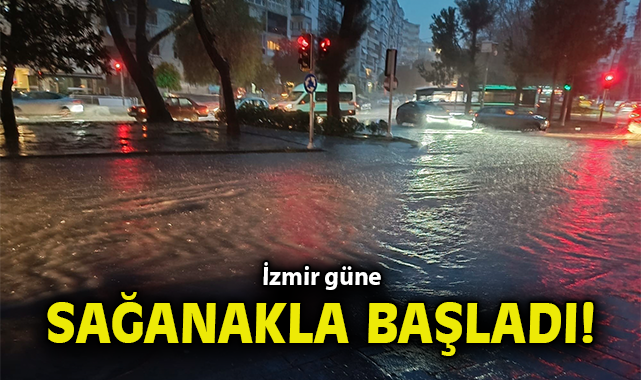 İzmir’de Sağanak Yağış ve Taşkın Uyarısı!