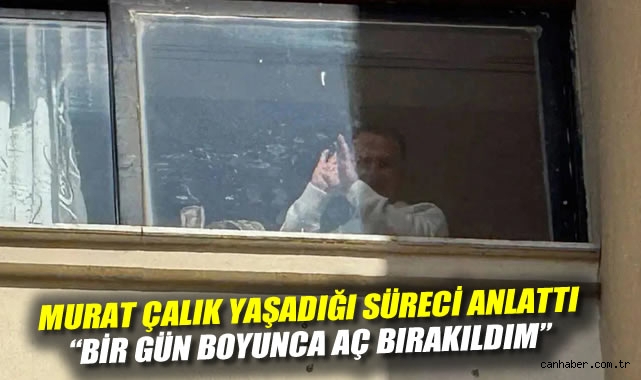 Çalık’ın Cezaevi Sağlık Sorunları ve Mektubu