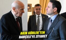 Bahçeli’yi Ziyaret Eden Gürlek’ten Teşekkür Mesajı!