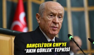 Bahçeli’den CHP’ye Sert Sözler: Siyasi Eşkıyalık!