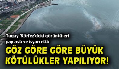 İzmir Körfezi’nde Kirletici Atık Alarmı!