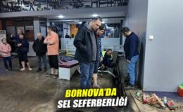 Bornova’da Sel Felaketi İçin Yoğun Çalışmalar