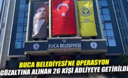 Buca Belediyesi’nde Rüşvet Skandalı: 26 Şüpheli!