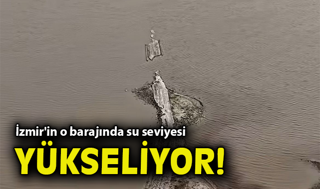 Alaçatı Barajı’nda Su Seviyesi Yeniden Artıyor!