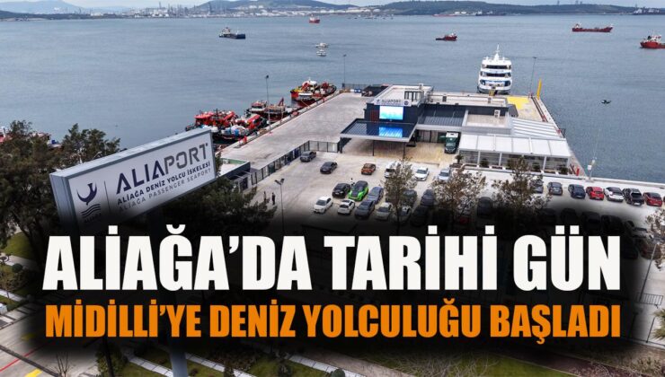 Aliaport Aliağa’da Bayram Seferleri Başladı!