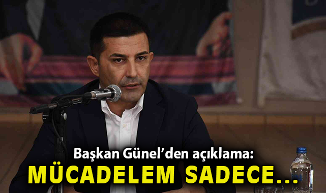 Ömer Günel: “Mücadelem haksızlığa karşı sürecek”