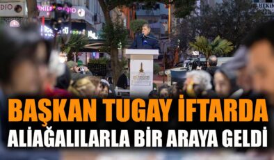 Aliağa’da İftar Sofrası: Birlik ve Dayanışma